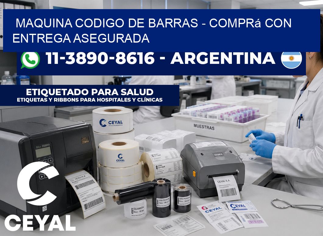 MAQUINA CODIGO DE BARRAS – Comprá con entrega asegurada