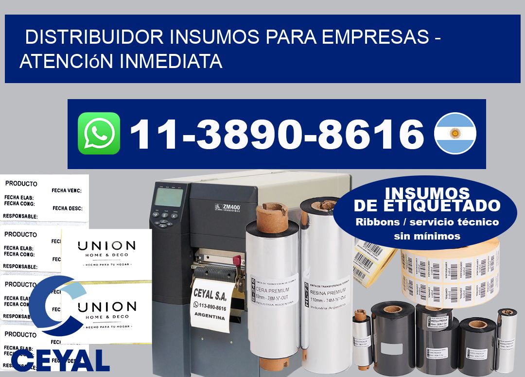 DISTRIBUIDOR INSUMOS PARA EMPRESAS - Atención inmediata