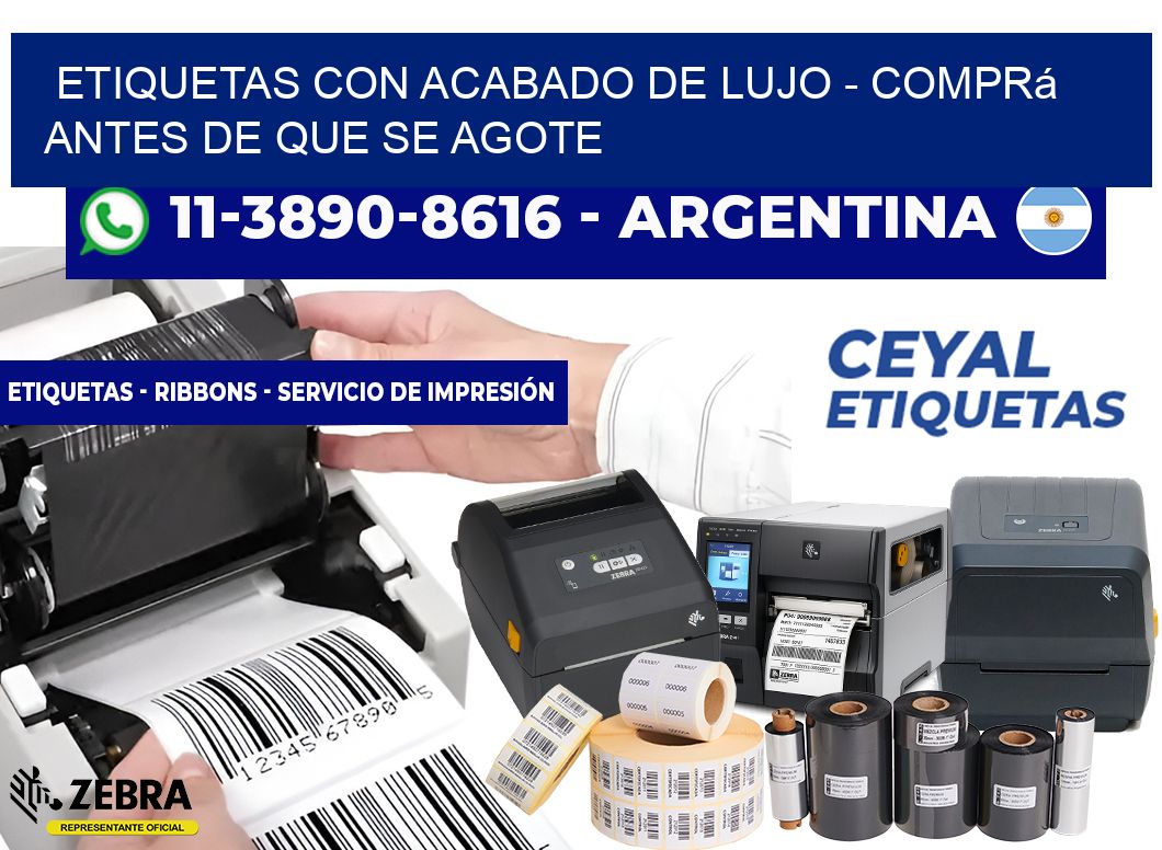 ETIQUETAS CON ACABADO DE LUJO - Comprá antes de que se agote