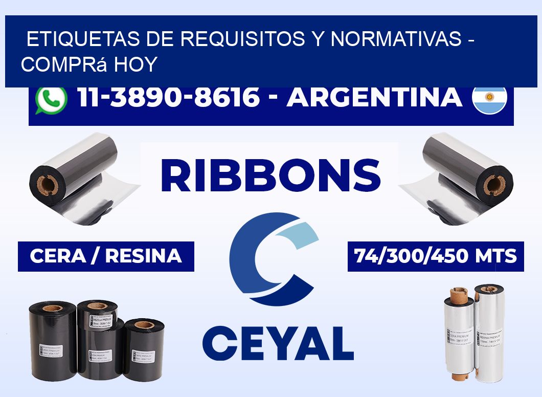 ETIQUETAS DE REQUISITOS Y NORMATIVAS - Comprá hoy