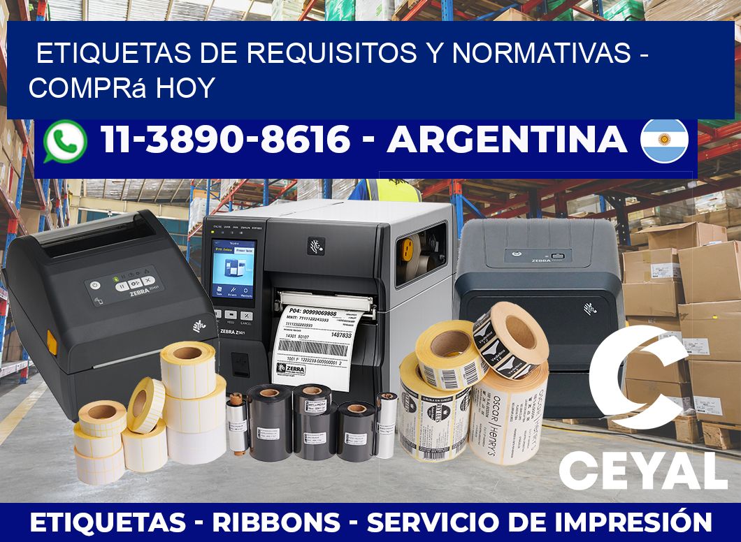 ETIQUETAS DE REQUISITOS Y NORMATIVAS – Comprá hoy