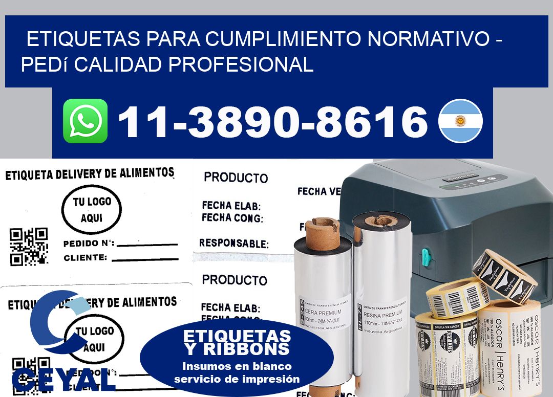 ETIQUETAS PARA CUMPLIMIENTO NORMATIVO - Pedí calidad profesional