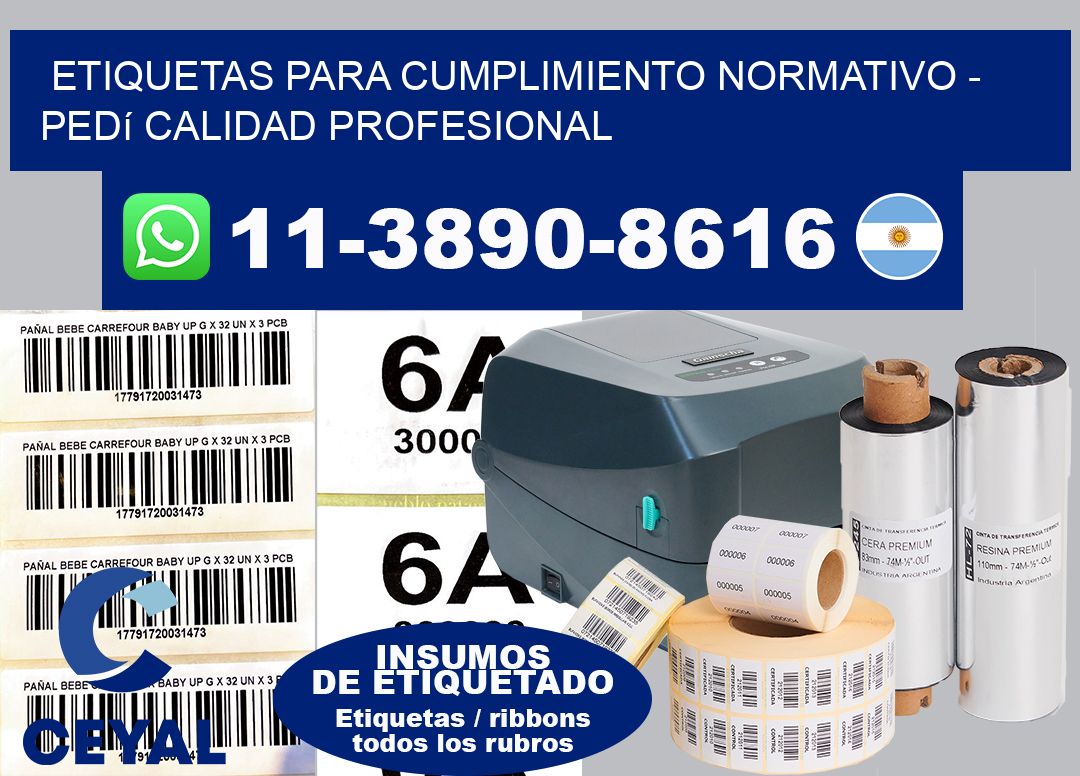 ETIQUETAS PARA CUMPLIMIENTO NORMATIVO – Pedí calidad profesional