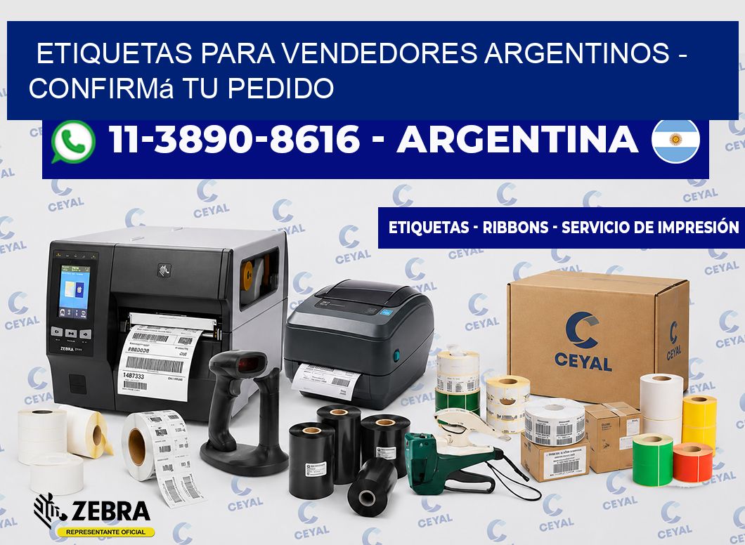 ETIQUETAS PARA VENDEDORES ARGENTINOS - Confirmá tu pedido