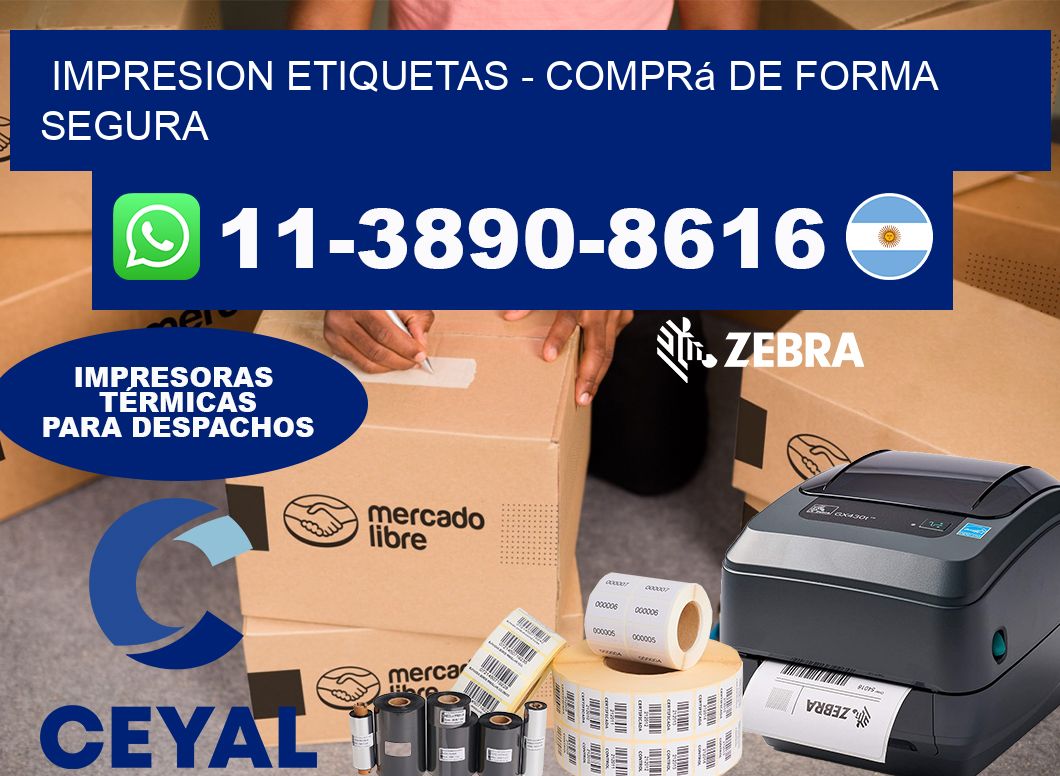 IMPRESION ETIQUETAS - Comprá de forma segura