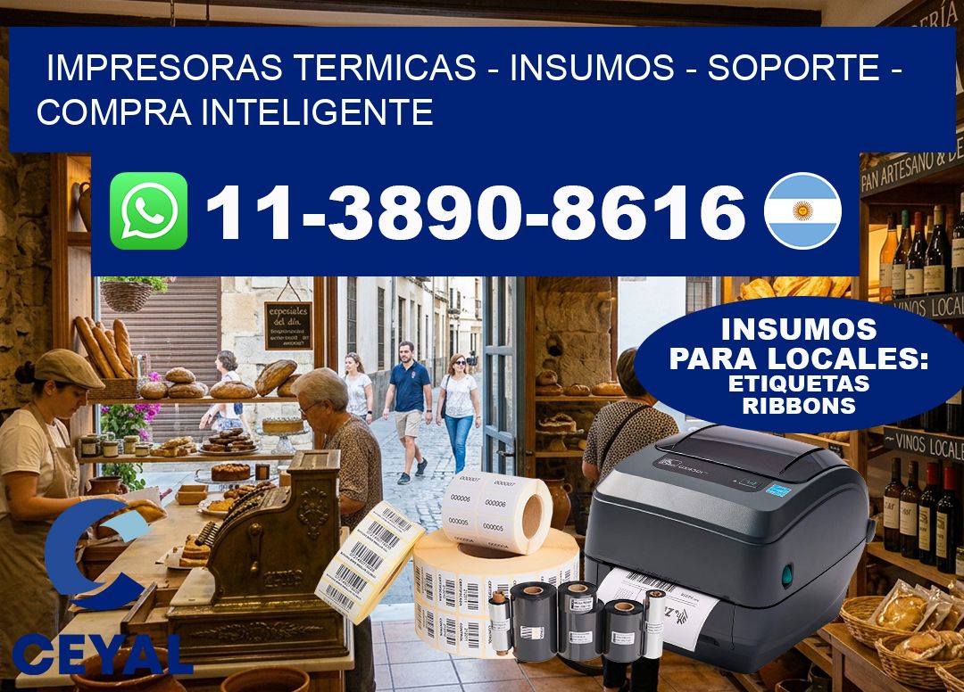 IMPRESORAS TERMICAS - INSUMOS - SOPORTE - Compra inteligente
