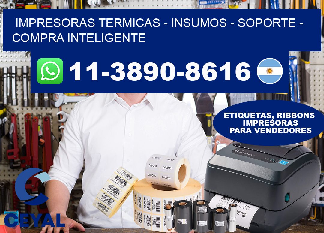 IMPRESORAS TERMICAS – INSUMOS – SOPORTE – Compra inteligente
