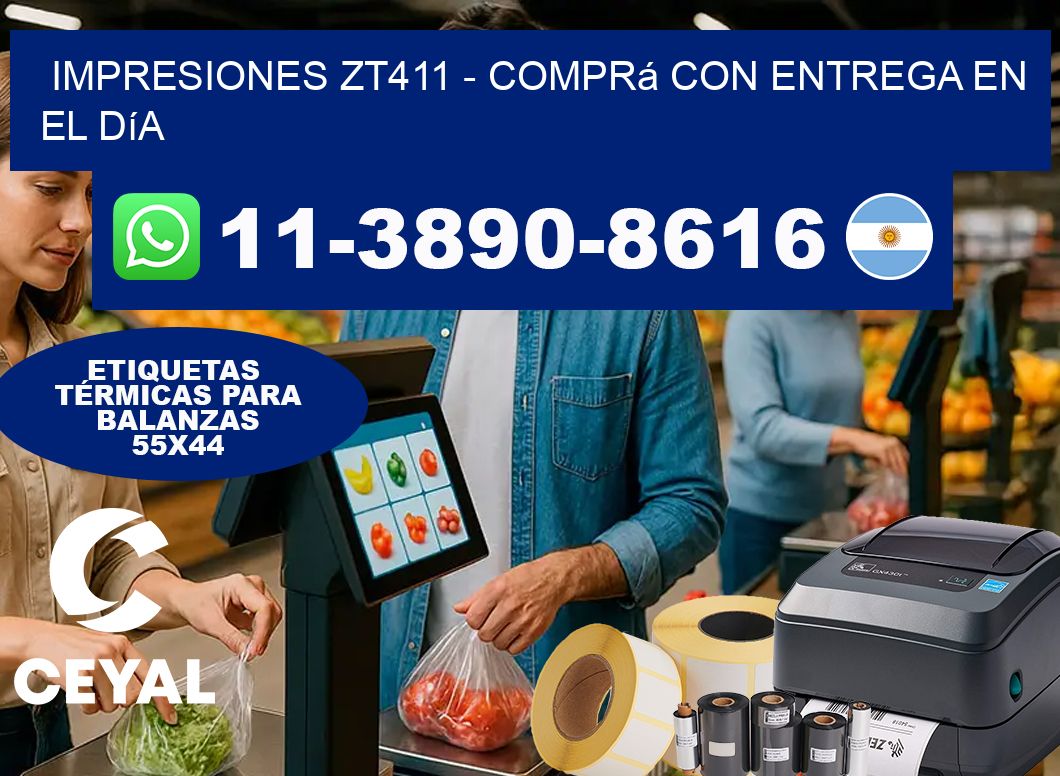 Impresiones ZT411 - Comprá con entrega en el día